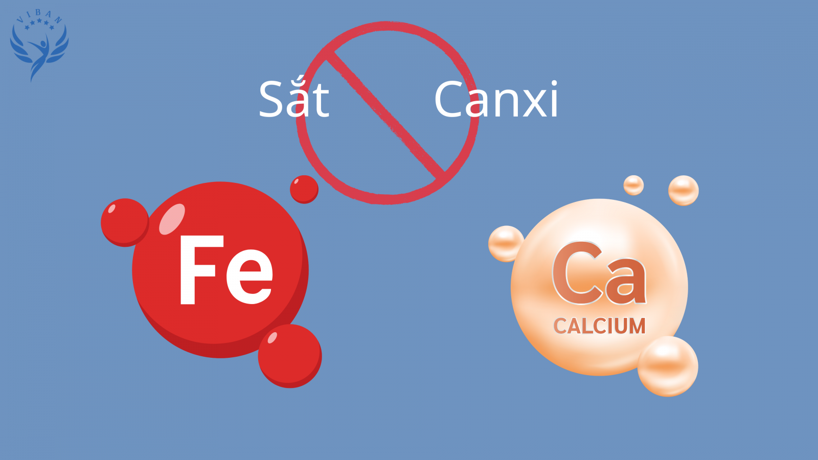 Các cặp vitamin và khoáng chất không nên dùng cùng nhau để tránh giảm hấp thu